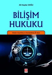 Bilişim Hukuku - Ekin Basım Yayın