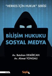 Bilişim Hukuku Sosyal Medya - İnkılap Kitabevi