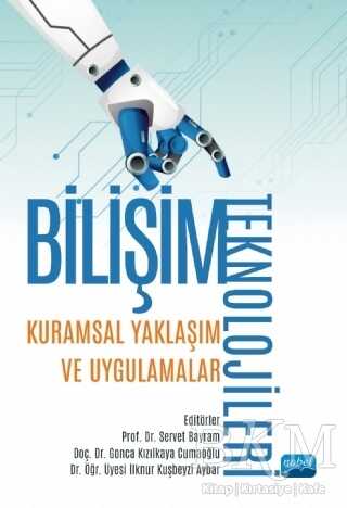 Bilişim Teknolojileri - Nobel Akademik Yayıncılık