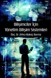 Bilişimciler İçin Yönetim Bilişim Sistemleri - Gece Kitaplığı