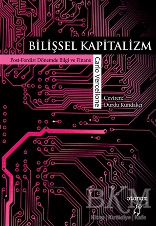 Bilişsel Kapitalizm - Otonom Yayıncılık