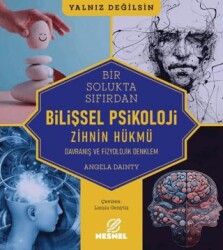 Bilişsel Psikoloji - Davranış ve Fizyolojik Denklem - Nesnel Yayınları