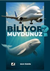 Biliyor Muydunuz? - Zinde Yayıncılık