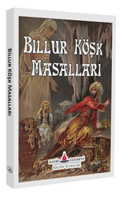 Billur Köşk Masalları - 1