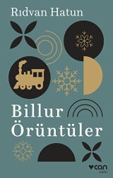 Billur Örüntüler - Can Yayınları