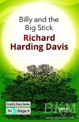 Billy and the Big Stick - İngilizce Hikayeler B2 Stage 4 - Gece Kitaplığı