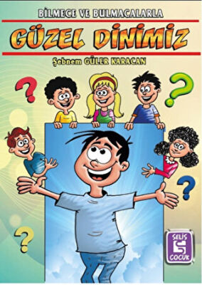 Bilmece ve Bulmacalarla Güzel Dinimiz kapağı
