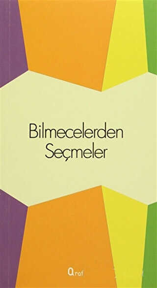 BİLMECELERDEN SEÇMELER - Araf Yayınları