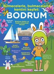 Bilmecelerle, Bulmacalarla Kentini Keşfet: Bodrum - Literatür Yayıncılık
