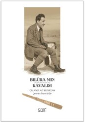 Bilûra Mın - Kavalım - Sor Kitap