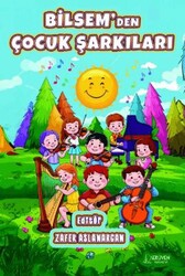 Bilsem’den Çocuk Şarkıları - Serüven Yayınevi