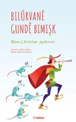 Bilûrvanê Gundê Bimişk - Nubihar Yayınları