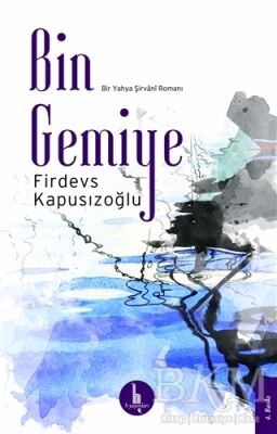 Bin Gemiye - 1