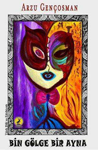 Bin Gölge Bir Ayna - Ceren Yayıncılık
