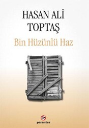 Bin Hüzünlü Haz - Parantez Yayınları