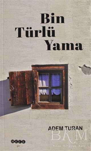 Bin Türlü Yama - Hece Yayınları