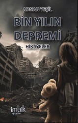 Bin Yılın Depremi - İmbik Yayınları