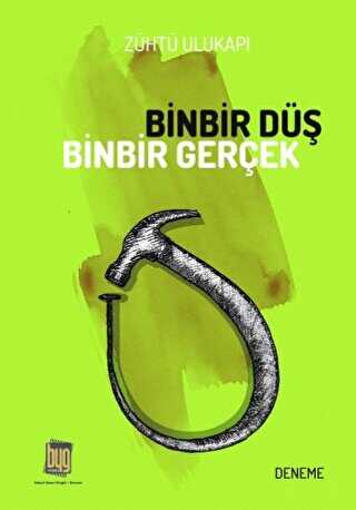 Binbir Düş Binbir Gerçek - Baygenç Yayıncılık