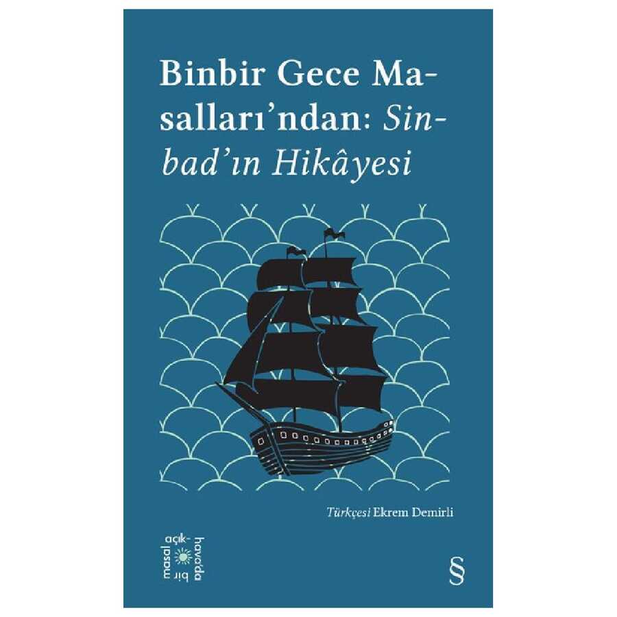 Everest Açıkhava 18: Binbir Gece Masalları`ndan Sinbad`ın Hikayesi - 1