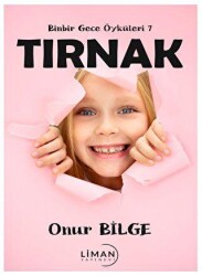 Binbir Gece Öyküleri 7 Tırnak - Liman Yayınevi
