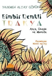 Binbir Renkli Trakya - Kent Kardeş