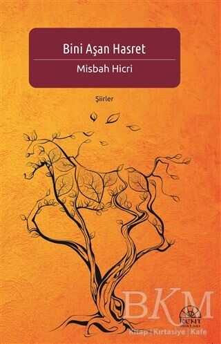 Bini Aşan Hasret - Kent Işıkları Yayınları