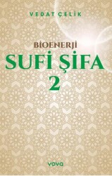 Bioenerji - Sufi Şifa - 2 - Vova Yayınları