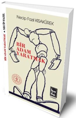 Bir Adam Yaratmak - 1