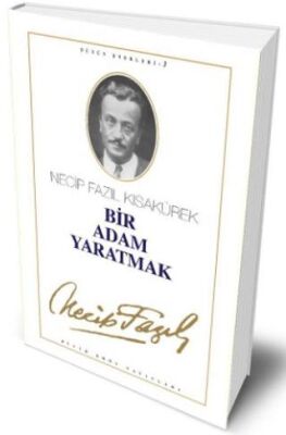 Bir Adam Yaratmak - 1