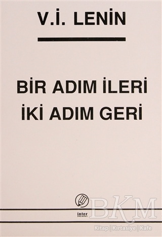 Bir Adım İleri İki Adım Geri - İnter Yayınları