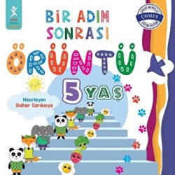 Bir Adım Sonrası Örüntü - 5 Yaş - Çocuk Gelişimi Yayınları