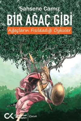 Bir Ağaç Gibi - 1