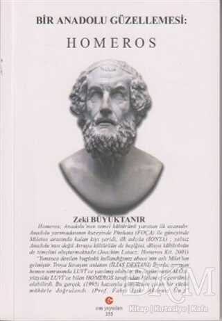 Bir Anadolu Güzellemesi : Homeros - Can Yayınları (Ali Adil Atalay)