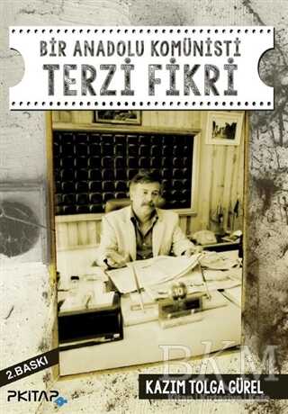 Bir Anadolu Komünisti Terzi Fikri - P Kitap Yayıncılık