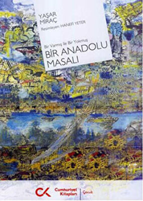 Bir Anadolu Masalı Bir Varmış ile Bir Yokmuş kapağı