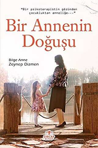 Bir Annenin Doğuşu - Sincap Kitap