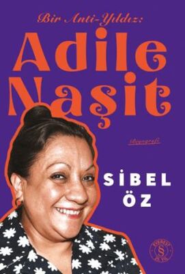 Bir Anti-Yıldız Adile Naşit - 1