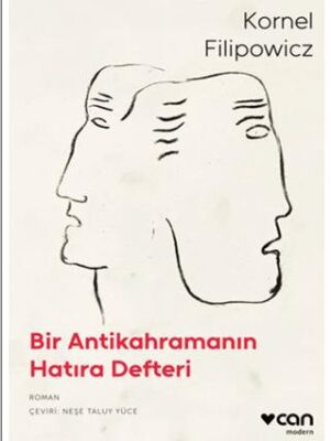 Bir Antikahramanın Hatıra Defteri - 1