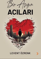Bir Aşığın Acıları - Cinius Yayınları