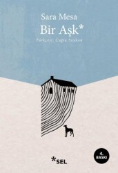 Bir Aşk - Sel Yayıncılık