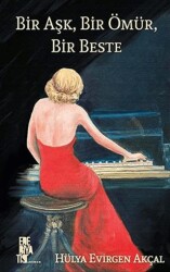 Bir Aşk, Bir Ömür, Bir Beste - Edebiyatist