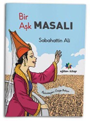 Bir Aşk Masalı - Eğiten Kitap
