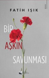 Bir Aşkın Savunması - Karina Yayınevi