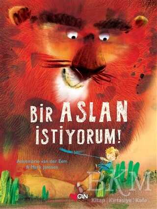 Bir Aslan İstiyorum - Can Çocuk Yayınları
