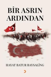 Bir Asrın Ardından - Cinius Yayınları