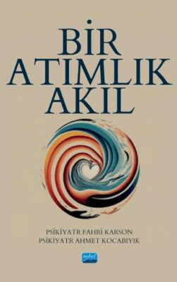 Bir Atımlık Akıl - 1