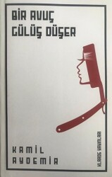 Bir Avuç Gülüş Düşer - Klaros Yayınları