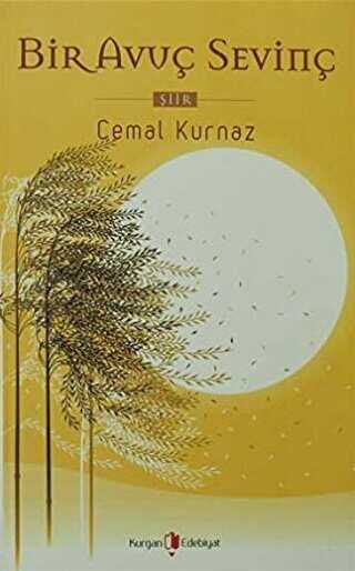 Bir Avuç Sevinç - Kurgan Edebiyat