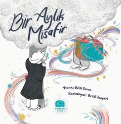 Bir Aylık Misafir - Karavan Çocuk Yayınları