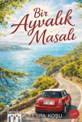 Bir Ayvalık Masalı - Patara Kitap